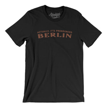 Actually It's Pronounced Berlin in Black Color