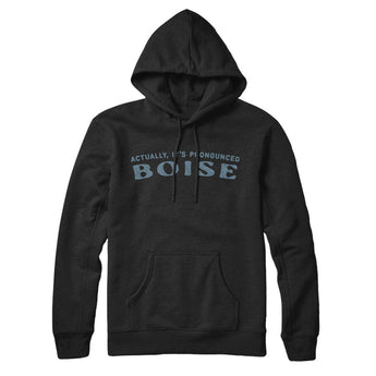 Actually It's Pronounced Boise Hoodie-Black-Allegiant Goods Co. Vintage Sports Apparel