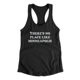 There's No Place Like Minneapolis Women's Racerback Tank-Allegiant Goods Co. Vintage Sports Apparel