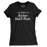 I've Been To Arches National Park Women's T-Shirt-Allegiant Goods Co. Vintage Sports Apparel