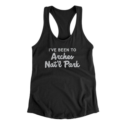 I've Been To Arches National Park Women's Racerback Tank-Black-Allegiant Goods Co. Vintage Sports Apparel
