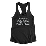 I've Been To Big Bend National Park Women's Racerback Tank-Allegiant Goods Co. Vintage Sports Apparel