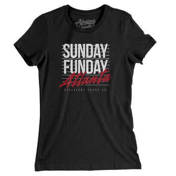 Sunday Funday Atlanta Women's T-Shirt-Allegiant Goods Co. Vintage Sports Apparel