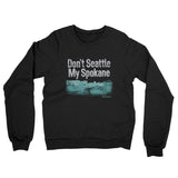 Don't Seattle My Spokane Midweight French Terry Crewneck Sweatshirt-Black-Allegiant Goods Co. Vintage Sports Apparel
