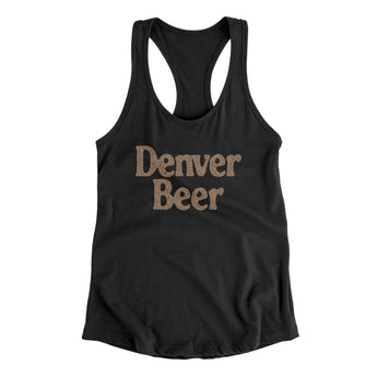 Denver Beer Women's Racerback Tank-Allegiant Goods Co. Vintage Sports Apparel