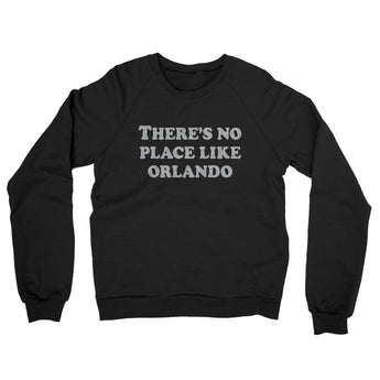 There's No Place Like Orlando Midweight French Terry Crewneck Sweatshirt-Allegiant Goods Co. Vintage Sports Apparel