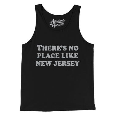 There's No Place Like New Jersey Men/Unisex Tank Top-Allegiant Goods Co. Vintage Sports Apparel