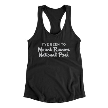 I've Been To Mount Rainier National Park Women's Racerback Tank-Allegiant Goods Co. Vintage Sports Apparel