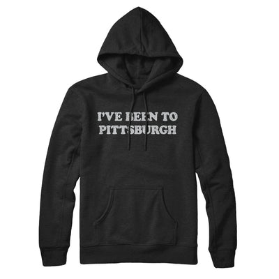 I've Been To Pittsburgh Hoodie-Black-Allegiant Goods Co. Vintage Sports Apparel