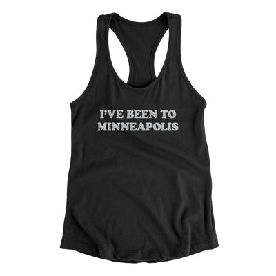 I've Been To Minneapolis Women's Racerback Tank-Black-Allegiant Goods Co. Vintage Sports Apparel