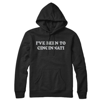 I've Been To Cincinnati Hoodie-Black-Allegiant Goods Co. Vintage Sports Apparel