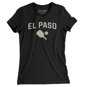 El Paso Pickleball Women's T-Shirt-Black-Allegiant Goods Co. Vintage Sports Apparel