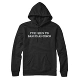I've Been To San Francisco Hoodie-Allegiant Goods Co. Vintage Sports Apparel