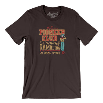 The Pioneer Club Las Vegas Men/Unisex T-Shirt-Brown-Allegiant Goods Co. Vintage Sports Apparel
