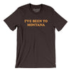 I've Been To Montana Men/Unisex T-Shirt-Brown-Allegiant Goods Co. Vintage Sports Apparel