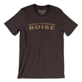 Actually It's Pronounced Boise in Brown Color