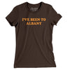 I've Been To Albany Women's T-Shirt-Brown-Allegiant Goods Co. Vintage Sports Apparel