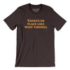 There's No Place Like West Virginia Men/Unisex T-Shirt-Brown-Allegiant Goods Co. Vintage Sports Apparel