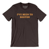 I've Been To Boston Men/Unisex T-Shirt-Brown-Allegiant Goods Co. Vintage Sports Apparel