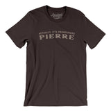 Actually It's Pronounced Pierre in Brown Color