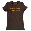 I've Been To Arkansas Women's T-Shirt-Brown-Allegiant Goods Co. Vintage Sports Apparel