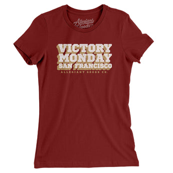 Victory Monday San Francisco Women's T-Shirt-Allegiant Goods Co. Vintage Sports Apparel