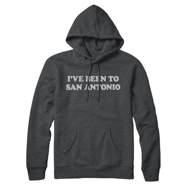 I've Been To San Antonio Hoodie-Allegiant Goods Co. Vintage Sports Apparel