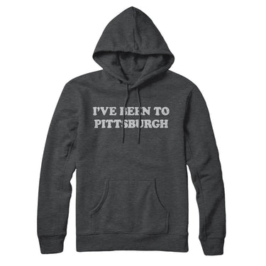 I've Been To Pittsburgh Hoodie-Allegiant Goods Co. Vintage Sports Apparel