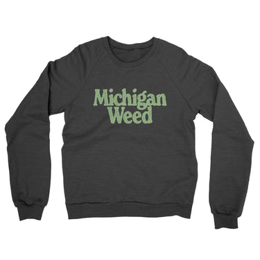 Michigan Weed Midweight French Terry Crewneck Sweatshirt-Allegiant Goods Co. Vintage Sports Apparel