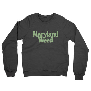 Maryland Weed Midweight French Terry Crewneck Sweatshirt-Allegiant Goods Co. Vintage Sports Apparel