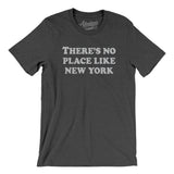 There's No Place Like New York Men/Unisex T-Shirt-Dark Grey Heather-Allegiant Goods Co. Vintage Sports Apparel