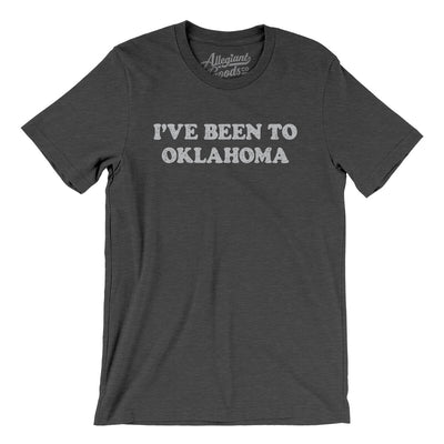 I've Been To Oklahoma Men/Unisex T-Shirt-Dark Grey Heather-Allegiant Goods Co. Vintage Sports Apparel