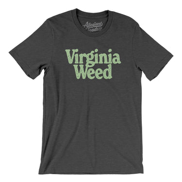 Virginia Weed Men/Unisex T-Shirt-Allegiant Goods Co. Vintage Sports Apparel