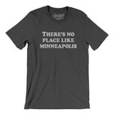 There's No Place Like Minneapolis Men/Unisex T-Shirt-Allegiant Goods Co. Vintage Sports Apparel