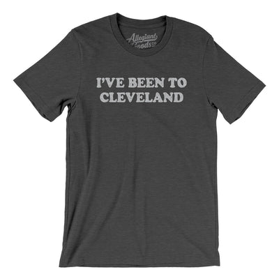 I've Been To Cleveland Men/Unisex T-Shirt-Dark Grey Heather-Allegiant Goods Co. Vintage Sports Apparel