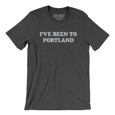 I've Been To Portland Men/Unisex T-Shirt-Dark Grey Heather-Allegiant Goods Co. Vintage Sports Apparel