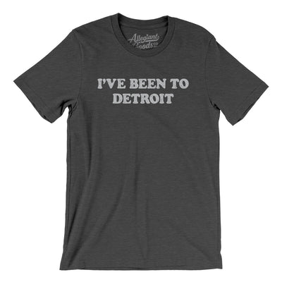 I've Been To Detroit Men/Unisex T-Shirt-Dark Grey Heather-Allegiant Goods Co. Vintage Sports Apparel