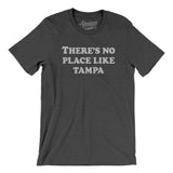 There's No Place Like Tampa Men/Unisex T-Shirt-Allegiant Goods Co. Vintage Sports Apparel