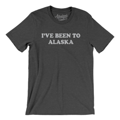 I've Been To Alaska Men/Unisex T-Shirt-Dark Grey Heather-Allegiant Goods Co. Vintage Sports Apparel