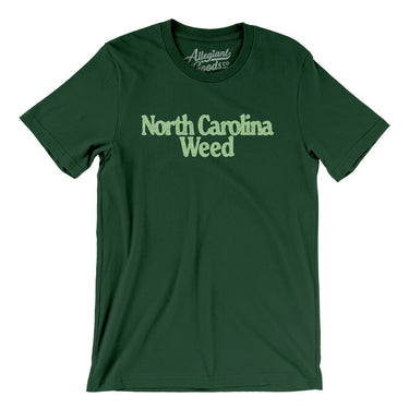 North Carolina Weed Men/Unisex T-Shirt-Forest-Allegiant Goods Co. Vintage Sports Apparel