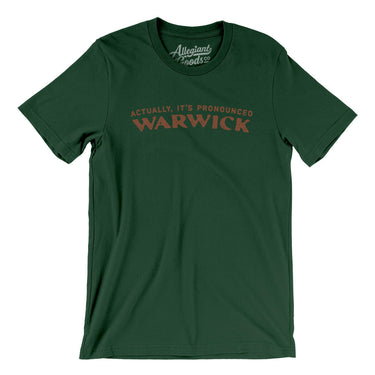Actually It's Pronounced Warwick in Forest Color