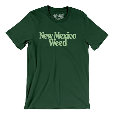 New Mexico Weed Men/Unisex T-Shirt-Forest-Allegiant Goods Co. Vintage Sports Apparel