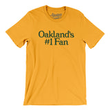 Oakland's Number 1 Fan Men/Unisex T-Shirt-Allegiant Goods Co. Vintage Sports Apparel