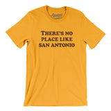 There's No Place Like San Antonio Men/Unisex T-Shirt-Allegiant Goods Co. Vintage Sports Apparel