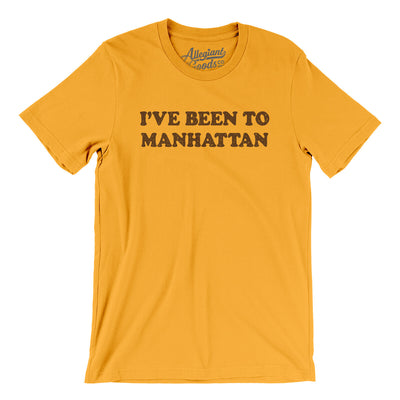 I've Been To Manhattan Men/Unisex T-Shirt-Gold-Allegiant Goods Co. Vintage Sports Apparel