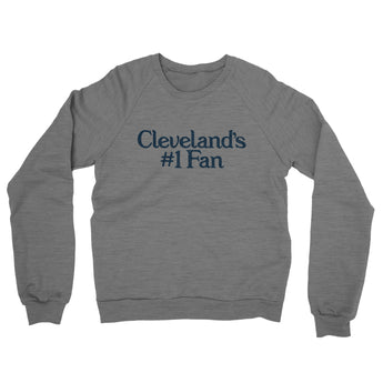 Cleveland's Number 1 Fan Midweight French Terry Crewneck Sweatshirt-Allegiant Goods Co. Vintage Sports Apparel