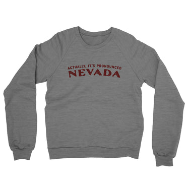 Actually It's Pronounced Nevada Midweight French Terry Crewneck Sweatshirt-Graphite Heather-Allegiant Goods Co. Vintage Sports Apparel