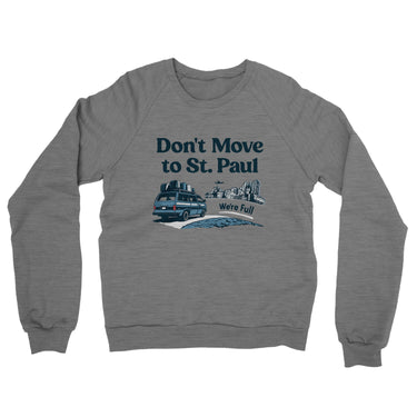 Don't Move To St. Paul Midweight French Terry Crewneck Sweatshirt-Allegiant Goods Co. Vintage Sports Apparel