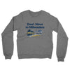 Don't Move To Milwaukee Midweight French Terry Crewneck Sweatshirt-Graphite Heather-Allegiant Goods Co. Vintage Sports Apparel