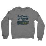 Don't Sedona My Flagstaff Midweight French Terry Crewneck Sweatshirt-Allegiant Goods Co. Vintage Sports Apparel